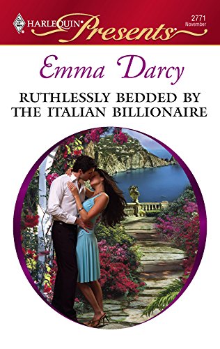 Read Ruthlessly Bedded by the Italian Billionaire