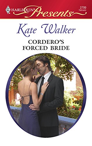 Read Cordero's Forced Bride (Bedded by Blackmail, 1)