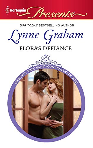 Read Flora's Defiance (Secretly Pregnant…Conveniently Wed, #2)