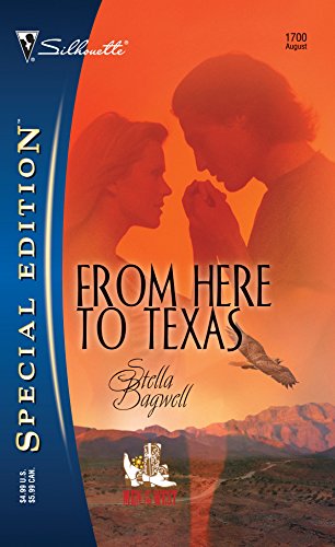 Read From Here to Texas (Men of the West, #6)