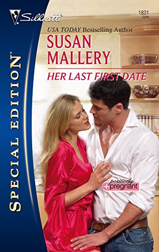 Read Her Last First Date (Positively Pregnant #3)