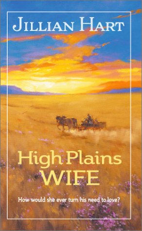 High Plains Wife (Bluebonnet Bride, #3)