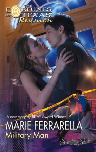Read Military Man (Fortunes of Texas: Reunion, #10)