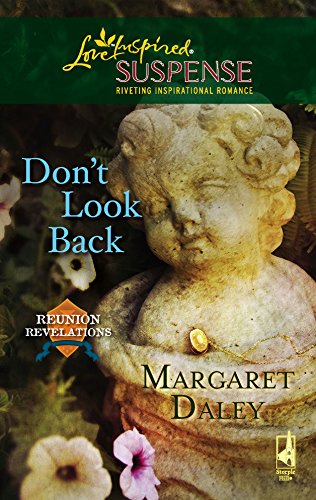 Read Don't Look Back (Reunion Revelations, #3)