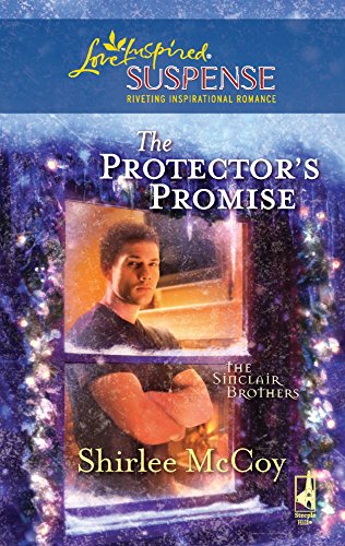 Read The Protector's Promise (The Sinclair Brothers Trilogy, #2)