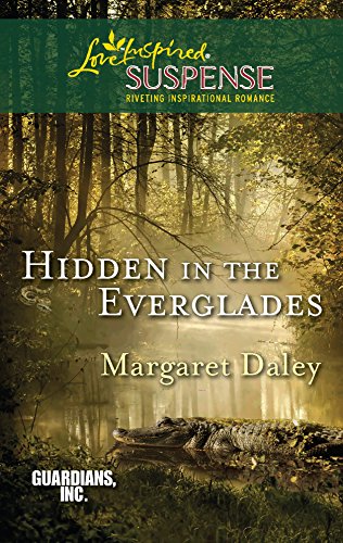 Hidden in the Everglades (Guardians, Inc., #3)