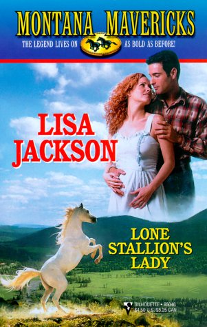 Read Lone Stallion's Lady (Montana Mavericks: Wed in Whitehorn #1)