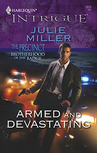 Read Armed and Devastating (The Precinct: Brotherhood of the Badge #2; The Precinct #8)