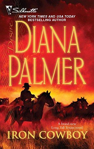 Read Iron Cowboy (Long, Tall Texans, #33)