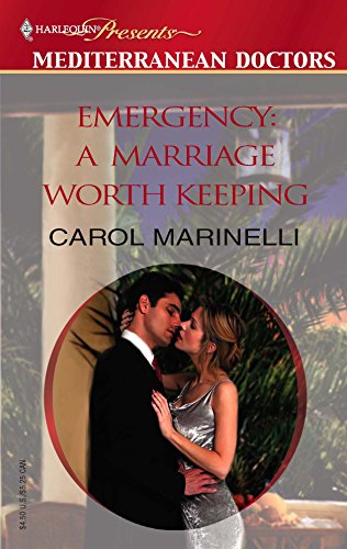 Read Emergency: A Marriage Worth Keeping (Mediterranean Doctors, 16)