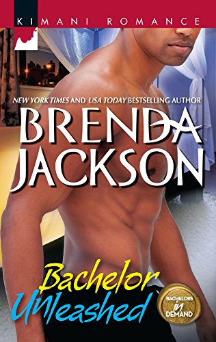 Read Bachelor Unleashed (Bachelors in Demand #2)