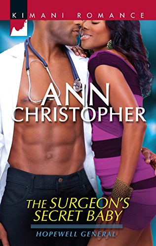 Read The Surgeon's Secret Baby (Hopewell General, #2)