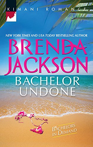 Read Bachelor Undone (Bachelors in Demand #3)