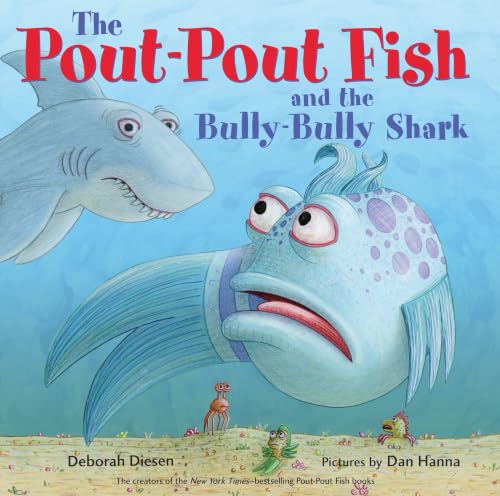 The Pout-Pout Fish and the Bully-Bully Shark book cover