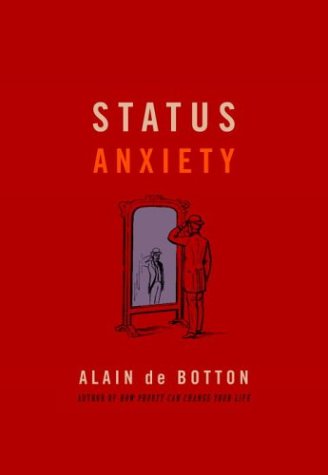 Status Anxiety