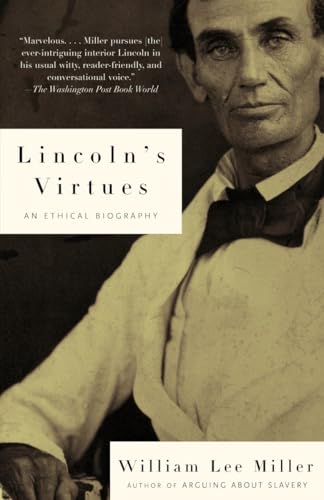 Lincoln's Virtues: An Ethical Biography book cover
