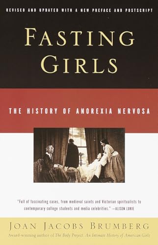 Fasting Girls: The History of Anorexia Nervosa book cover