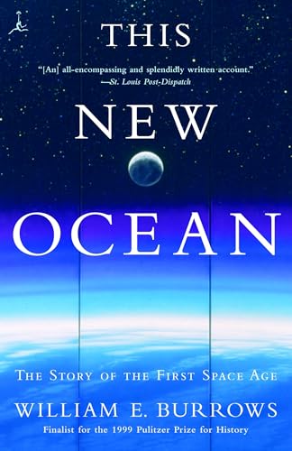 This New Ocean: The Story of the First Space Age