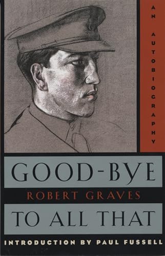 Good-Bye to All That: An Autobiography book cover