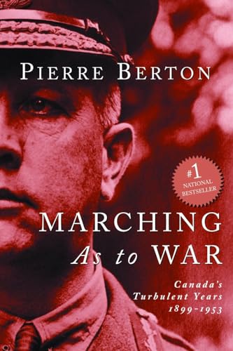 Marching as to War: Canada's Turbulent Years book cover