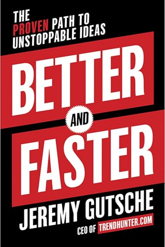 Better and Faster