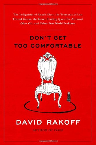 Don't Get Too Comfortable