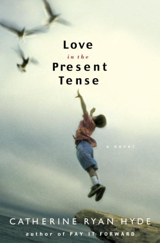 Read Love in the Present Tense