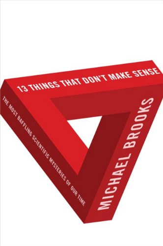 13 Things That Don't Make Sense