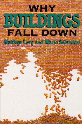 Why Buildings Fall Down: Why Structures Fail book cover