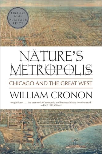 Nature's Metropolis: Chicago and the Great West book cover