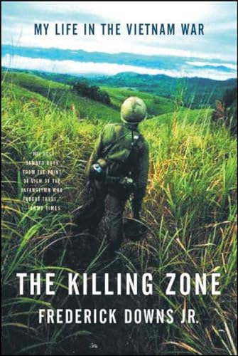 Read The Killing Zone: My Life in the Vietnam War