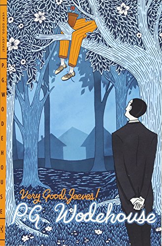 Read Very Good, Jeeves! (Jeeves, #4)
