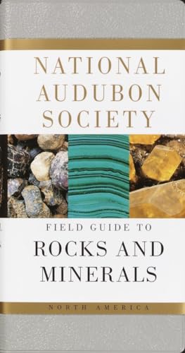 National Audubon Society Field Guide to North American Rocks and Minerals book cover