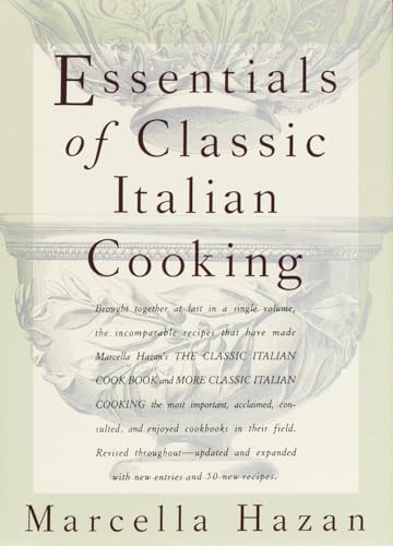 The Essentials of Classic Italian Cooking