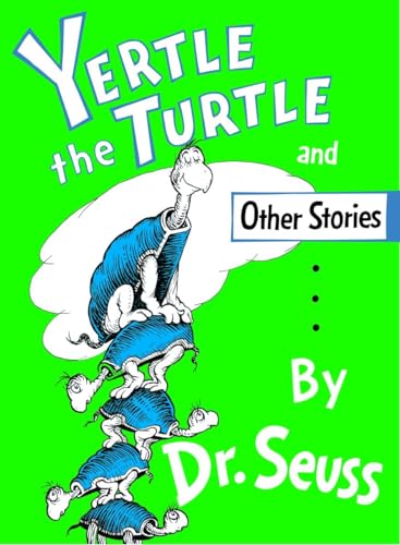 Read Yertle the Turtle and Other Stories