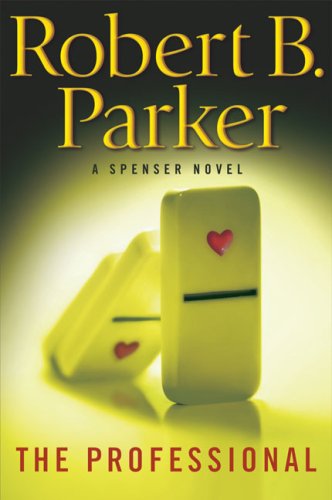 Read The Professional (Spenser, #37)