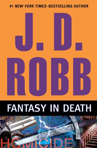 Read Fantasy in Death (In Death, #30)