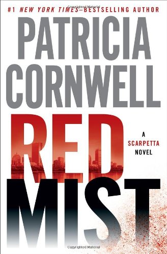 Read Red Mist (Kay Scarpetta, #19)
