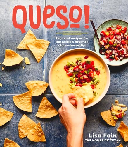 Queso!: Regional Recipes for the World's Favorite Chile-Cheese Dip book cover