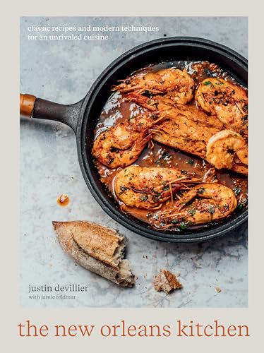 The New Orleans Kitchen: Classic Recipes and Modern Techniques for an Unrivaled Cuisine book cover