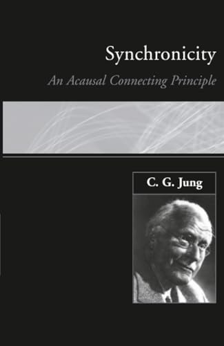 Read Synchronicity: An Acausal Connecting Principle