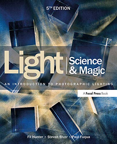 Light Science & Magic: An Introduction to Photographic Lighting book cover