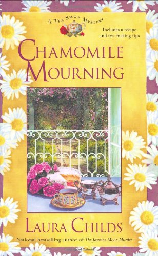 Chamomile Mourning (A Tea Shop Mystery, #6) book cover