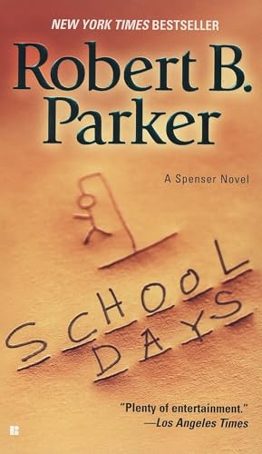 Read School Days (Spenser, #33)