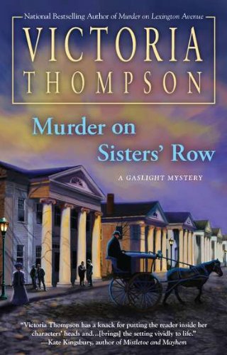 Murder on Sisters' Row (Gaslight Mystery, #13)