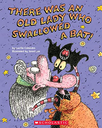 There Was an Old Lady Who Swallowed a Bat! book cover