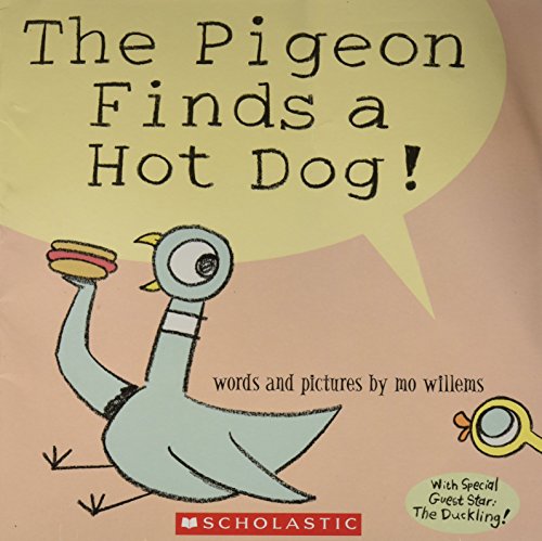 The Pigeon Finds a Hot Dog! book cover