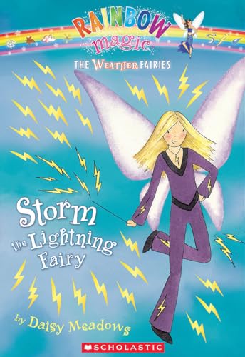 Read Storm The Lightning Fairy (Rainbow Magic, #13; Weather Fairies, #6)