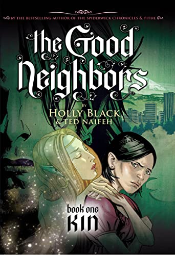 Read Kin (The Good Neighbors, #1)