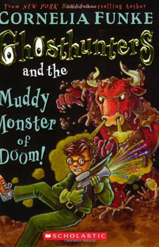 Ghosthunters and the Muddy Monster of Doom! (Ghosthunters, #4)